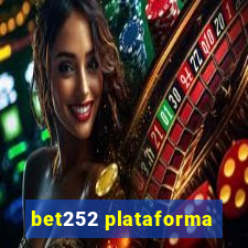 bet252 plataforma